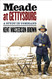 Meade at Gettysburg: A Study in Command (Civil War America)