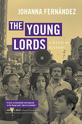 Young Lords: A Radical History