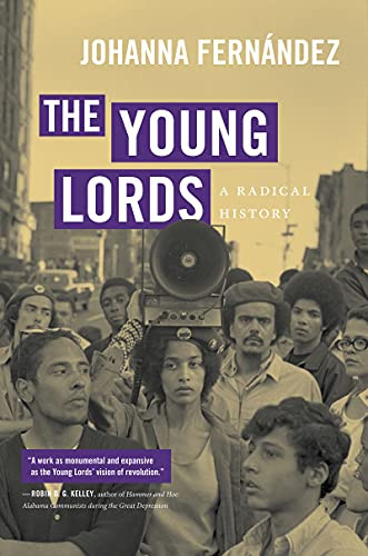 Young Lords: A Radical History