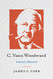 C. Vann Woodward: America's Historian