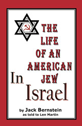 Life of An American Jew in Israel AND Benjamin H. Freedman-in His