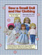 Sew a Small Doll and Her Clothing
