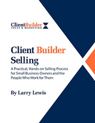 Client Builder Selling