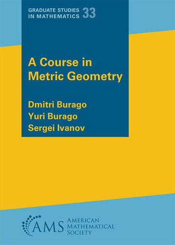 Course in Metric Geometry