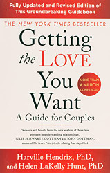 Getting The Love You Want Revised Editio