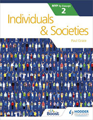 Individuals and Societies for the IB MYP 2 (Myp by Concept)