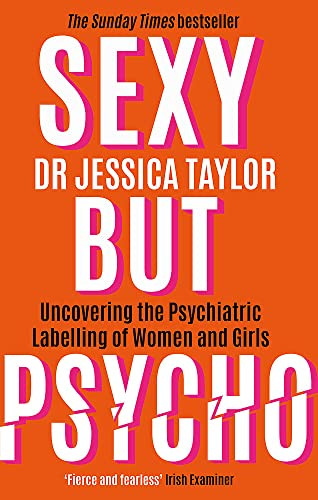 Sexy But Psycho