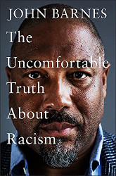 Uncomfortable Truth About Racism
