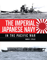 Imperial Japanese Navy in the Pacific War (General Military)
