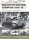 M50 Ontos and M56 Scorpion 1956-70