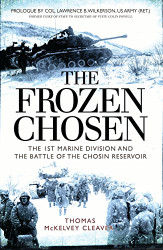 Frozen Chosen: The 1st Marine Division and the Battle
