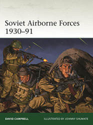 Soviet Airborne Forces 1930-91 (Elite)