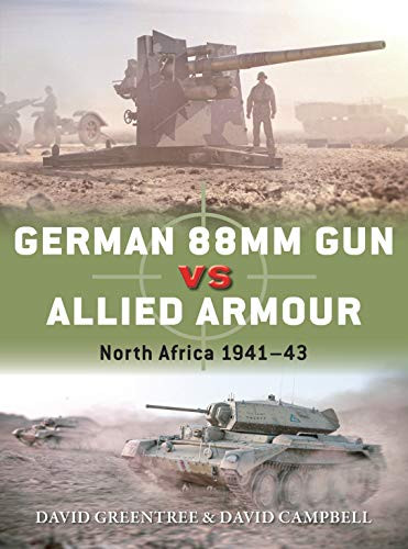 German 88mm Gun vs Allied Armour: North Africa 1941-43 (Duel)