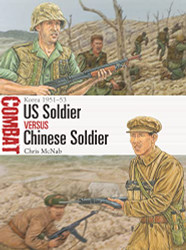 US Soldier vs Chinese Soldier: Korea 1951-53 (Combat 59)