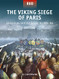 Viking Siege of Paris The