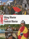Viking Warrior vs Frankish Warrior: Francia 799-911 (Combat)