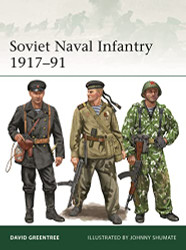 Soviet Naval Infantry 1917-91 (Elite 249)