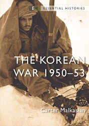 Korean War: 1950-53 (Essential Histories)