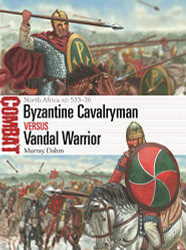 Byzantine Cavalryman vs Vandal Warrior