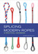 Splicing Modern Ropes: A Practical Handbook