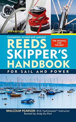 Reeds Skipper's Handbook: For Sail and Power