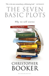 Seven Basic Plots: Why We Tell Stories