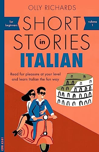 Short Stories in Italian for Beginners - Teach Yourself Foreign
