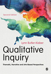 Qualitative Inquiry: Thematic Narrative and Arts-Based Perspectives