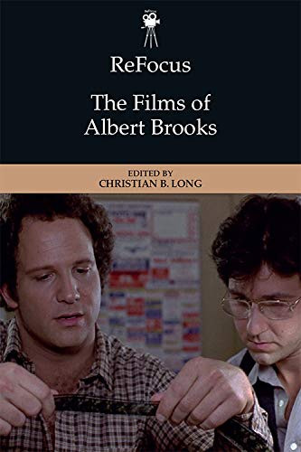ReFocus: The Films of Albert Brooks