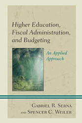 Higher Education Fiscal Administration and Budgeting