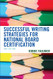 Successful Writing Strategies for National Board Certification - What