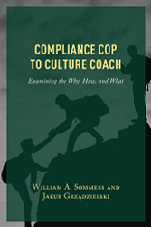 Compliance Cop to Culture Coach