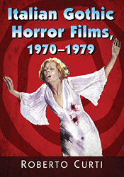 Italian Gothic Horror Films 1970-1979