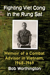 Fighting Viet Cong in the Rung Sat