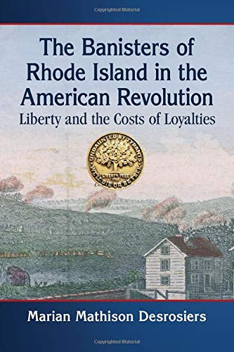 Banisters of Rhode Island in the American Revolution