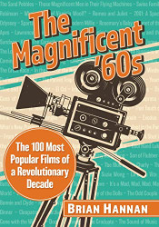 Magnificent '60s: The 100 Most Popular Films of a Revolutionary