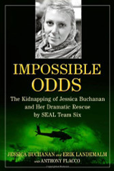 Impossible Odds: The Kidnapping of Jessica Buchanan and Her Dramatic