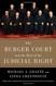 Burger Court and the Rise of the Judicial Right