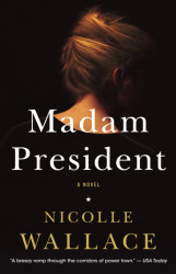 Madam President: A Novel