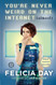 You're Never Weird on the Internet (Almost): A Memoir