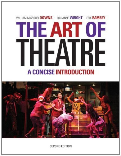 Art Of Theatre A Concise Introduction