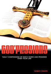 God'fessions: Daily Confession of God's Word and Promises Over Your