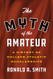 Myth of the Amateur