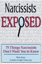 Narcissists Exposed - 75 Things Narcissists Don't Want You to Know