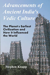 Advancements of Ancient India's Vedic Culture