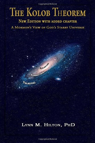 Kolob Theorem with Added Chapter