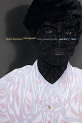 Black Feminism Reimagined: After Intersectionality - Next Wave: New