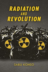 Radiation and Revolution (Thought in the Act)