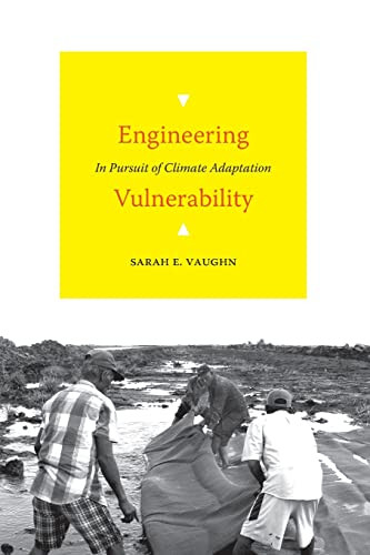 Engineering Vulnerability: In Pursuit of Climate Adaptation