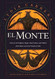 El Monte: Notes on the Religions Magic and Folklore of the Black